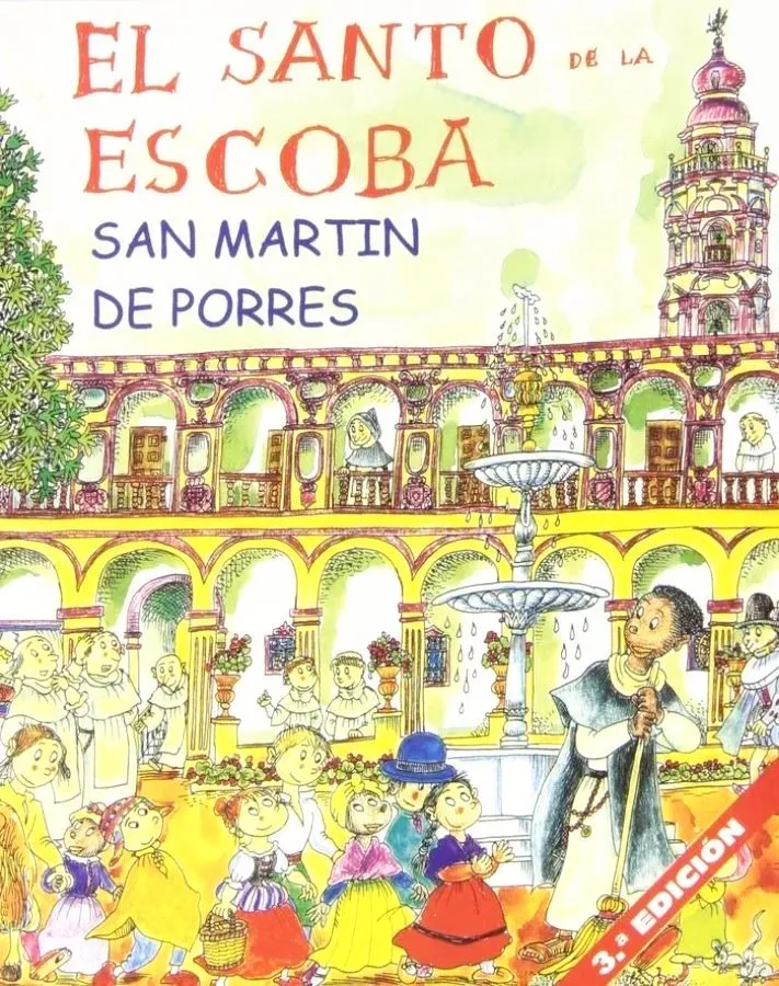 El santo de la escoba: San Martín de Porres