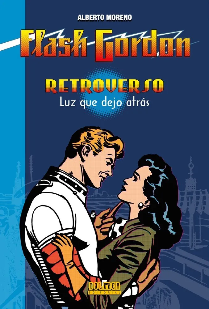 Flash Gordon: Retroverso: Luz que dejo atrás