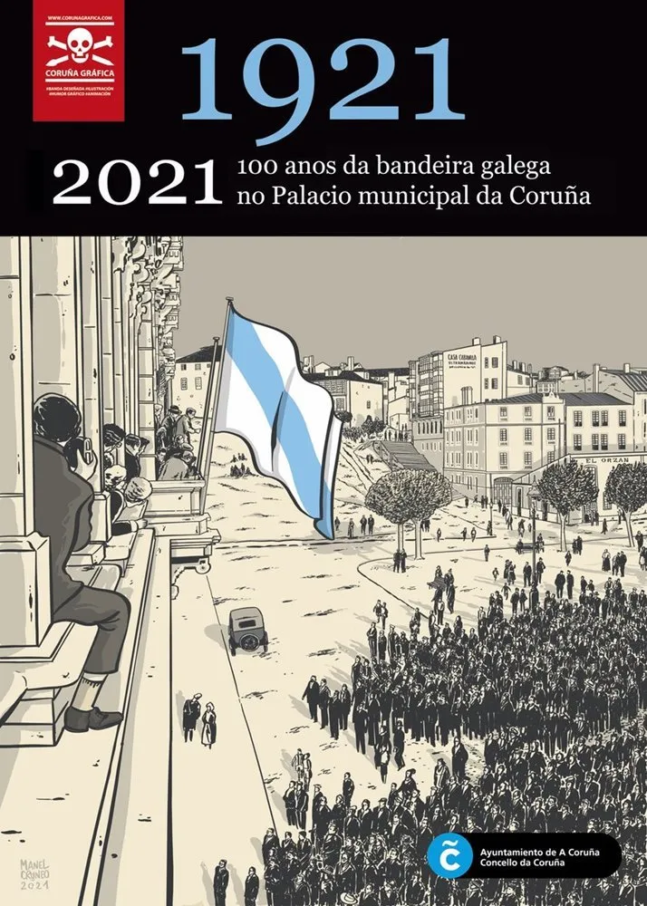 1921-2021: 100 anos da bandeira galega no Palacio Municipal da Coruña
