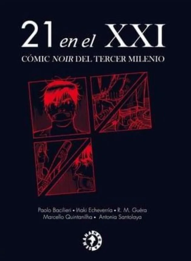 21 en el XXI Cómic noir del tercer milenio