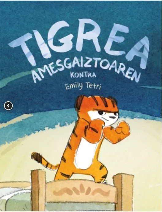 Tigrea amesgaiztoaren kontra