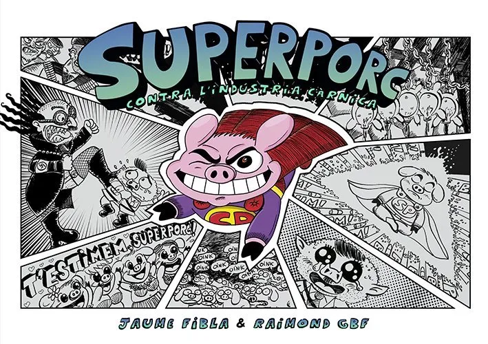 Superporc contra la indústria càrnia