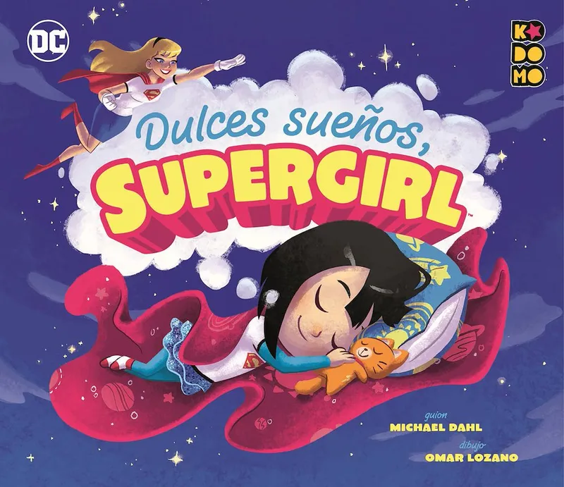 Dulces sueños, Supergirl