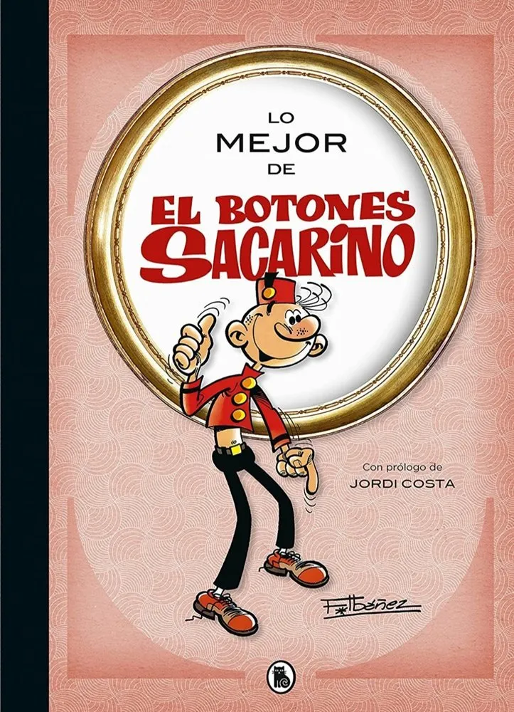 Lo mejor de El botones Sacarino