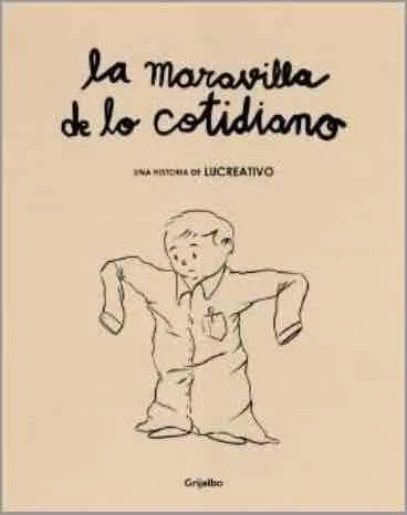 La maravilla de lo cotidiano