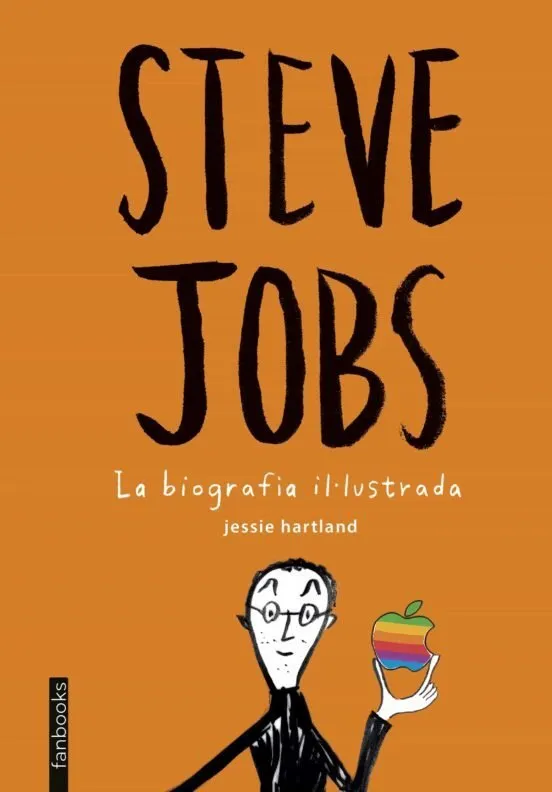 Steve Jobs - La biografia il·lustrada