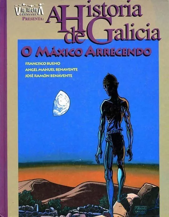 A Historia de Galicia. O Máxico arrecendo
