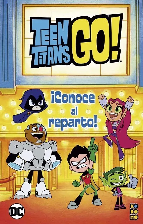 Teen Titans Go! ¡Conoce al reparto!