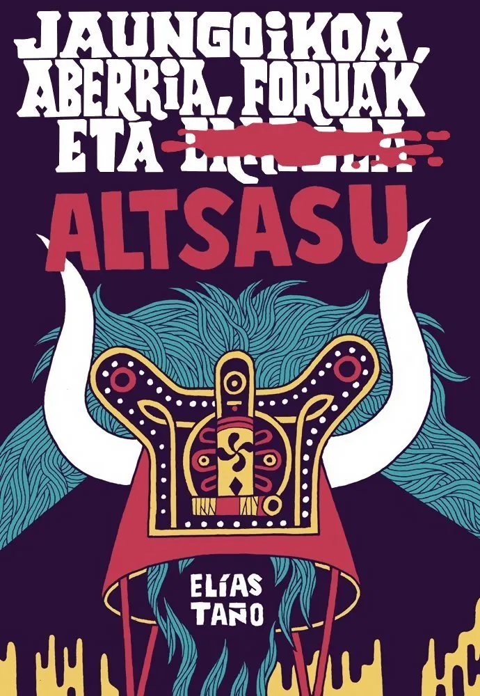 Jaungoikoa, Aberria, Foruak eta Altsasu