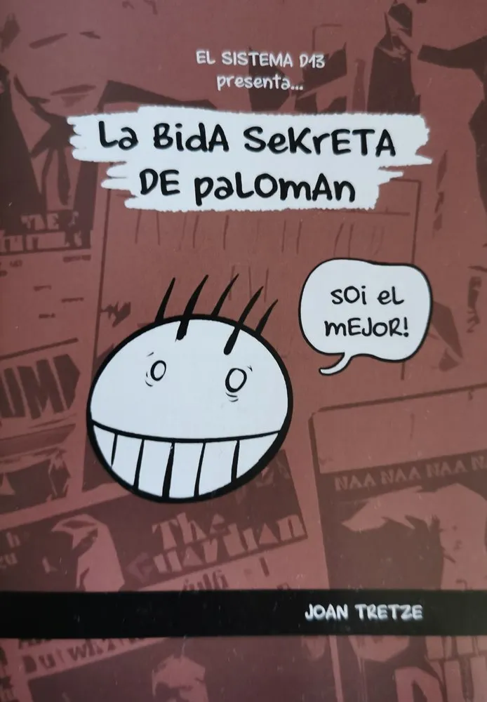 La Bida Sekreta de Paloman