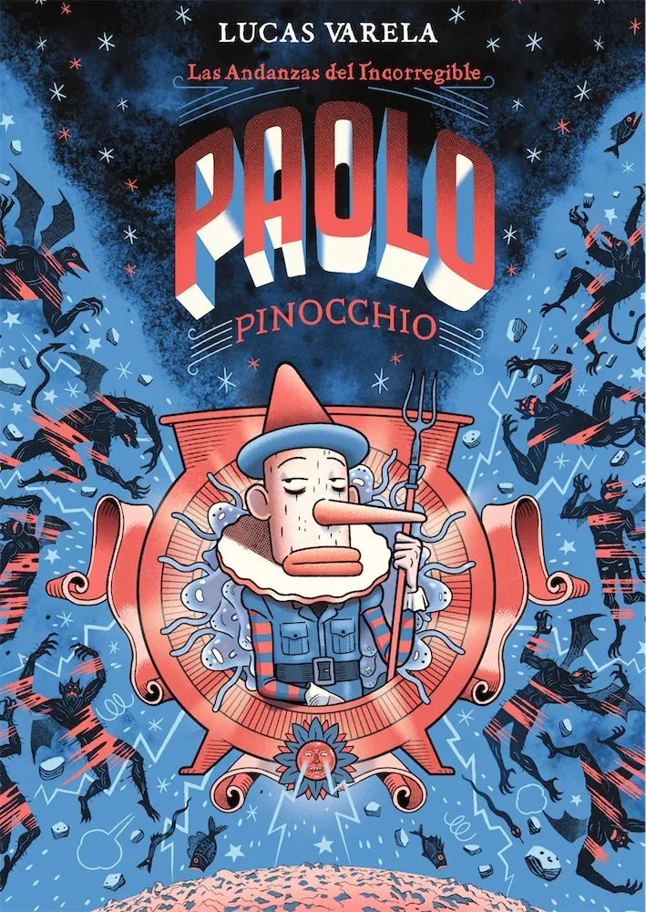 Las Andanzas del Incorregible Paolo Pinocchio