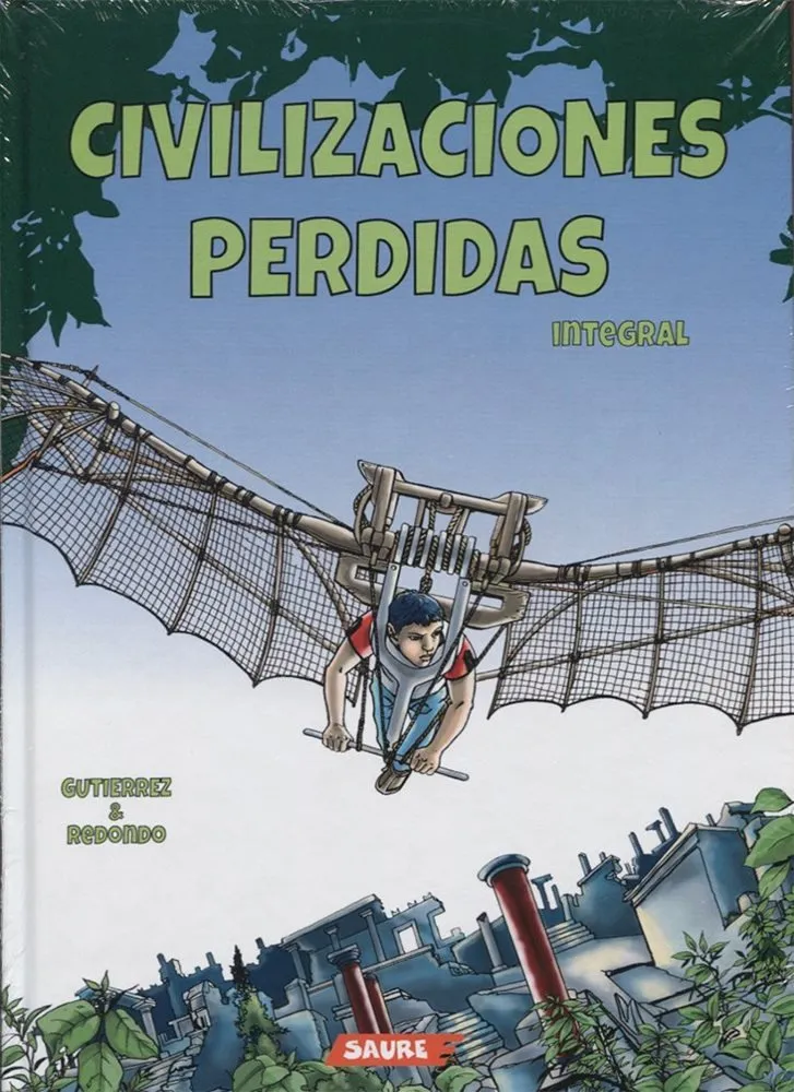 Civilizaciones perdidas. Integral