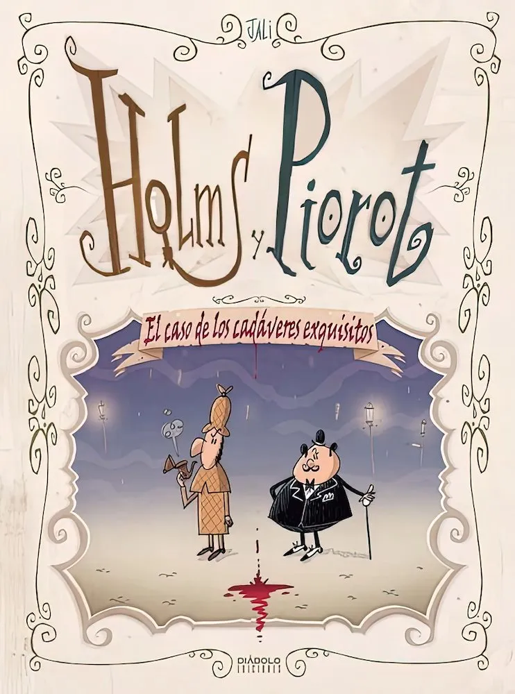 Holms y Piorot. El caso de los cadáveres exquisitos