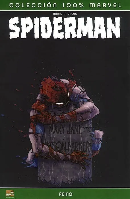 Spiderman: Reino (2007). 100% Marvel