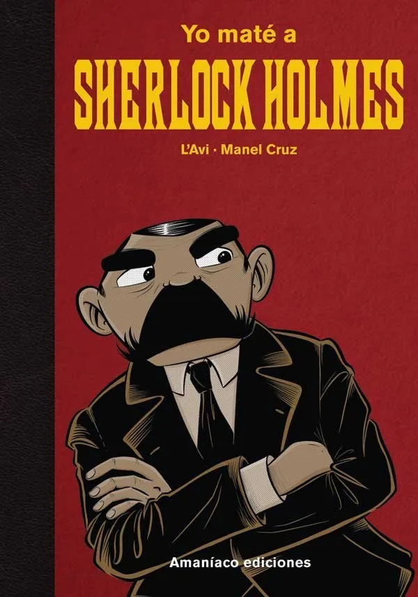 Yo maté a Sherlock Holmes