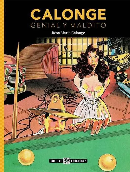 Calonge. Genial y Maldito