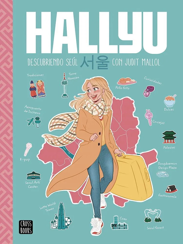 Hallyu: Descubriendo Seúl