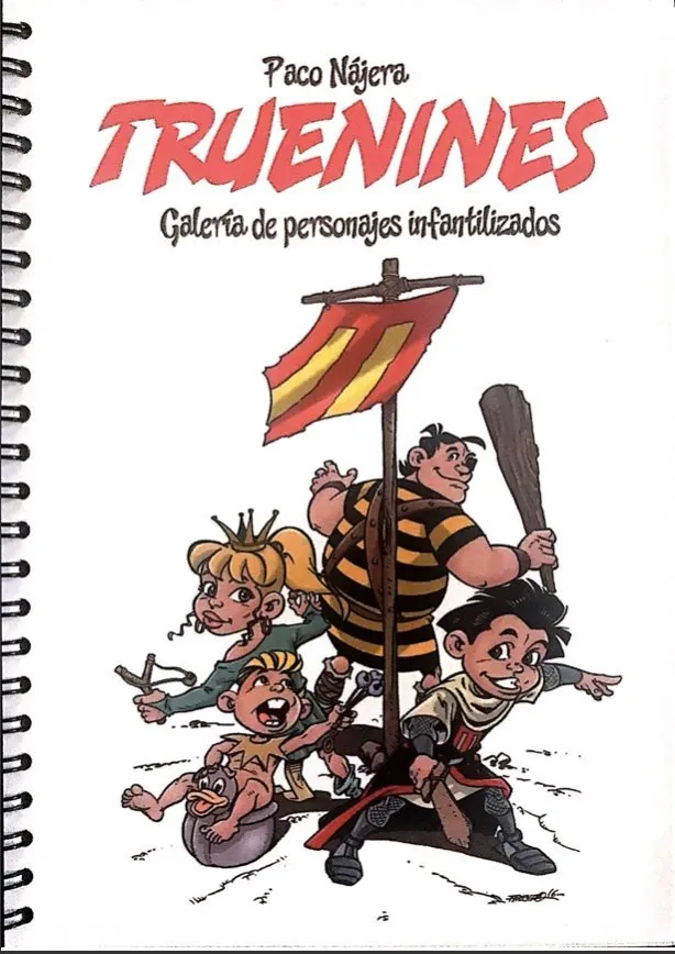 Truenines. Galería de personajes infantilizados