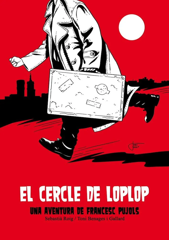 El cercle de Loplop: Una aventura de Francesc Pujols