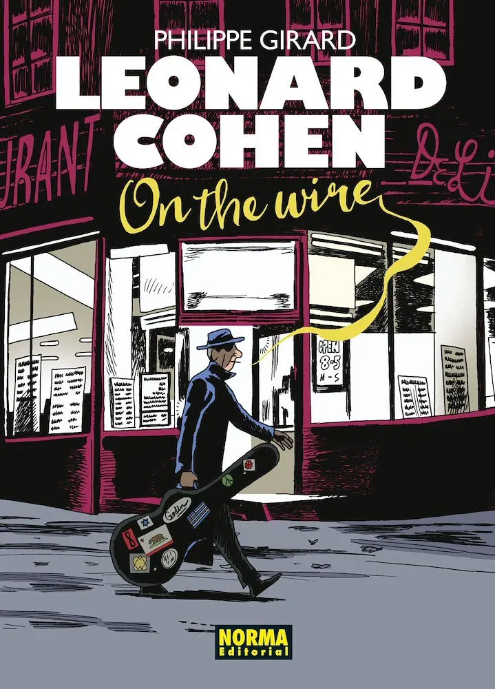 Leonard Cohen. On the Wire