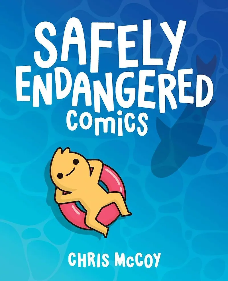 Safely Endangered