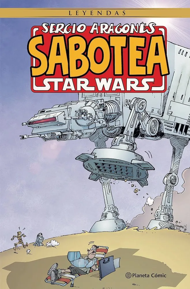 Sergio Aragonés sabotea Star Wars