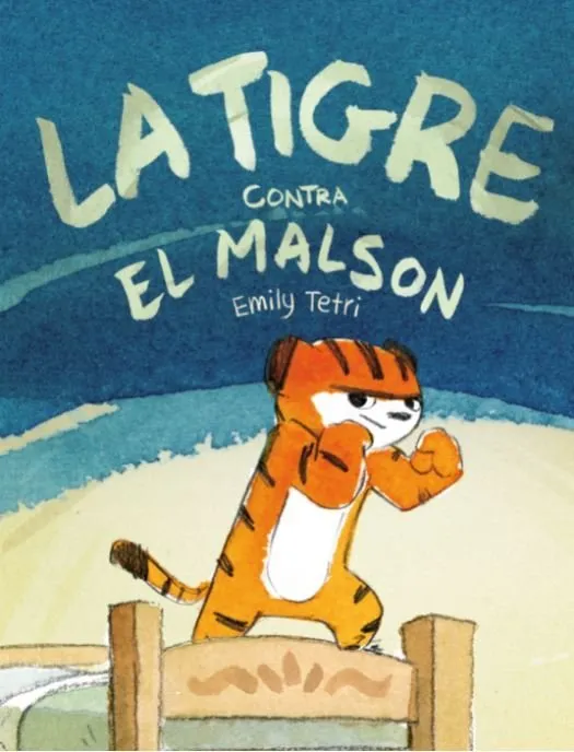 La Tigre contra el malson