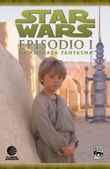 Star Wars. Episodio I: La amenaza fantasma
