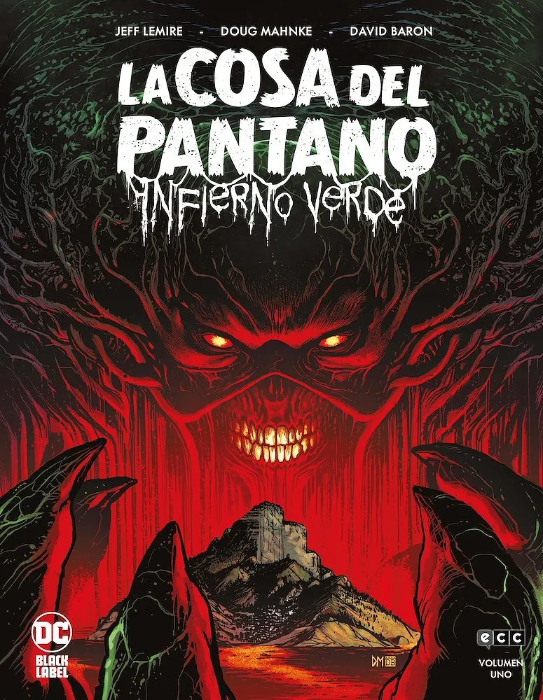 La Cosa del Pantano: Infierno Verde