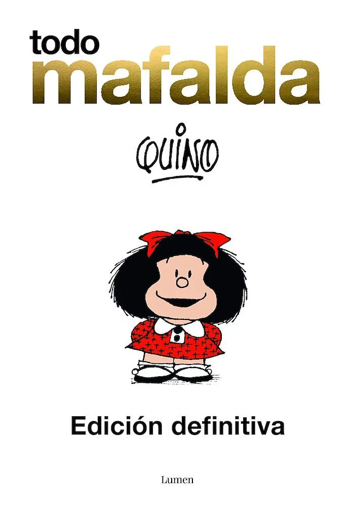 Todo Mafalda. Edición definitiva