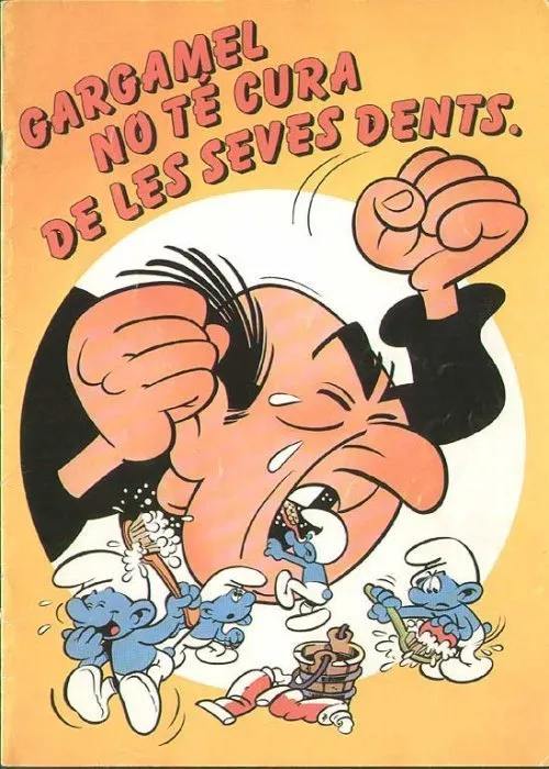 Gargamel no te cura de les seves dents