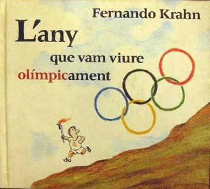 L'any que vam viure olimpicament