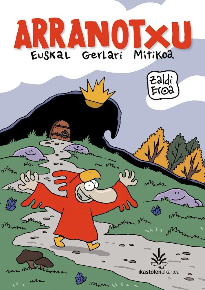 Arranotxu. Euskal gerlari mitikoa