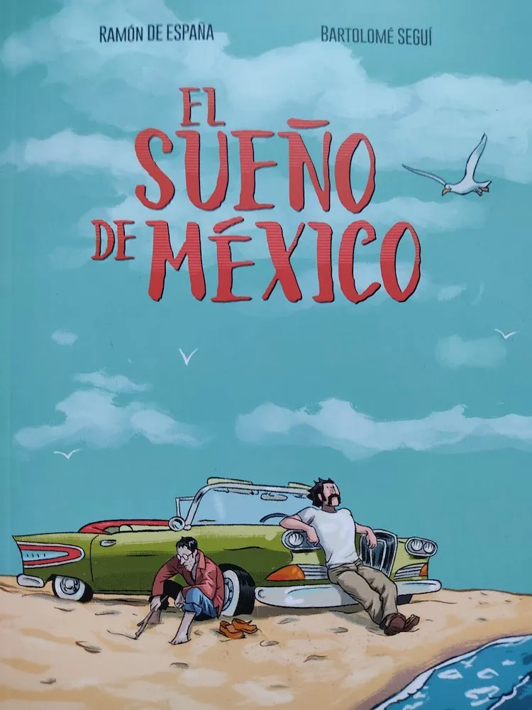 El sueño de México
