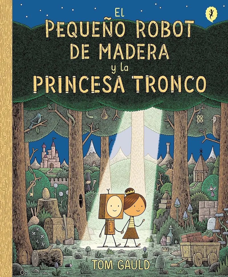 El pequeño robot de madera y la princesa tronco