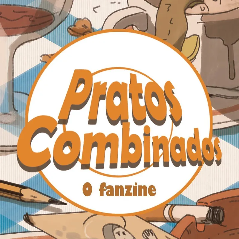 Pratos combinados: O fanzine