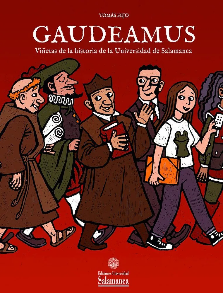 Gaudeamus. Viñetas de la historia de la Universidad de Salamanca