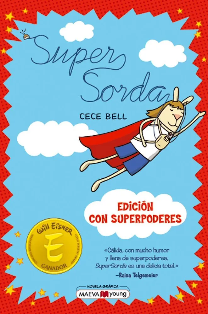 Súper Sorda. Edición con superpoderes