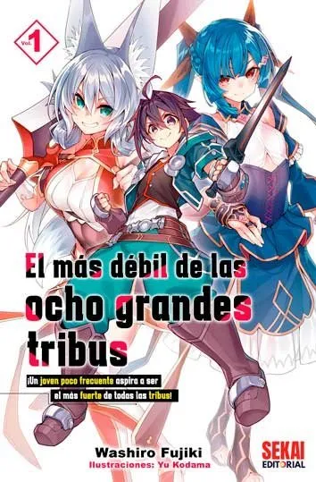 El más débil de las ocho grandes tribus