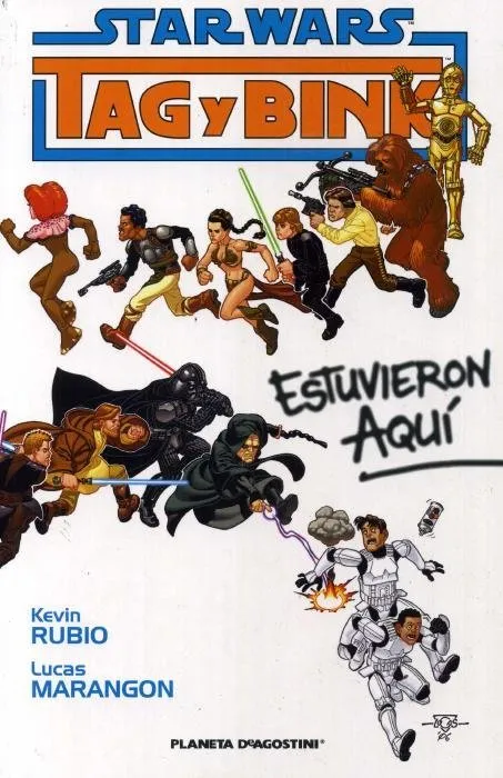 Star Wars. Tag y Bink Estuvieron Aquí
