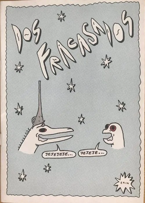 Dos fracasados (Autoedición)