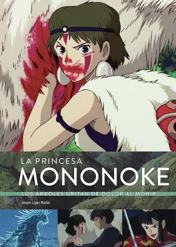 La princesa Mononoke. Los árboles gritan de dolor al morir...