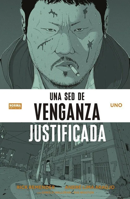Una sed de venganza justificada