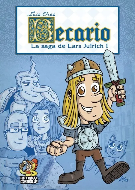 Becario. La Saga de Lars Julrich