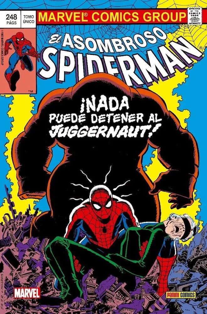 Spiderman: Nada puede detener al Juggernaut. 100% Marvel HC