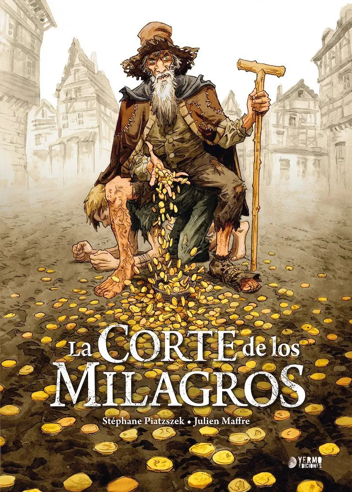 La Corte de los Milagros (Yermo Ediciones)