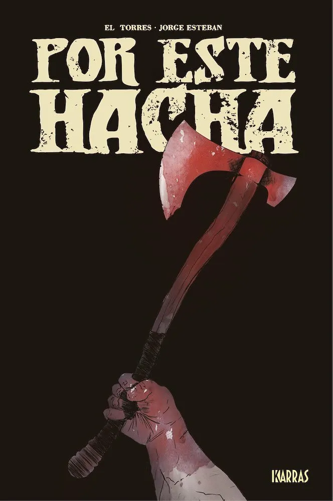 Por este hacha