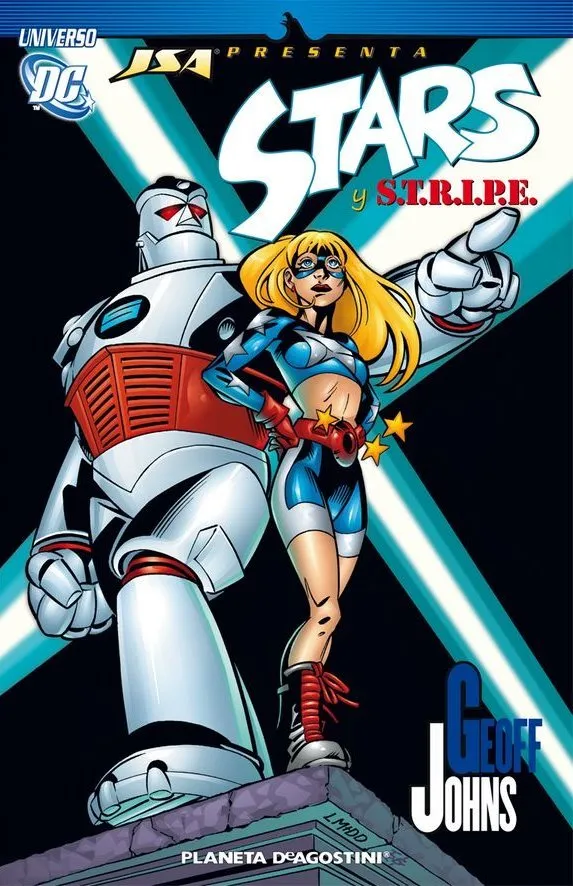 Universo DC: JSA presenta, Stars y S.T.R.I.P.E.