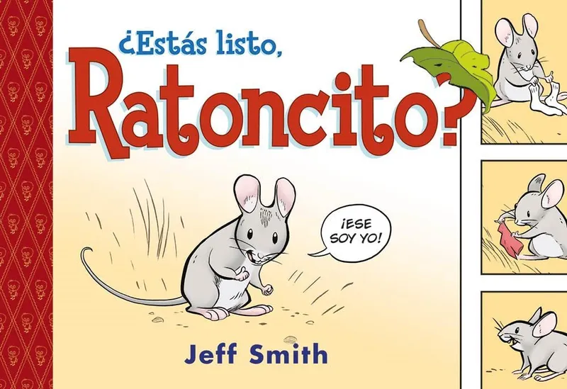 ¿Estás listo, Ratoncito?