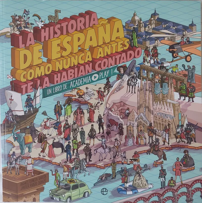 La Historia de España como nunca antes te la habían contado